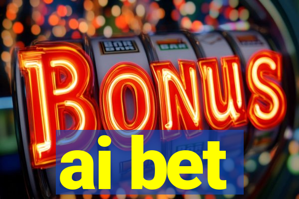 ai bet